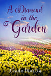 A Diamond In The Garden Paperback